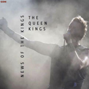 The Queen Kings - News of the kings (2011)