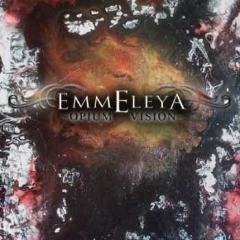 EmmEleya - Opium Vision (2012) EmmEleya - Opium Vision (2012)
