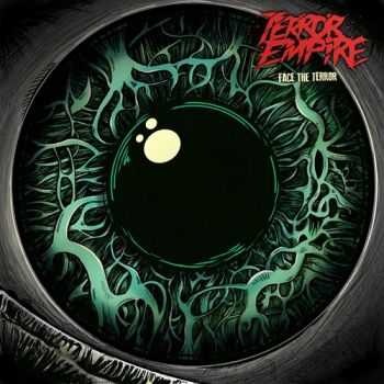 Terror Empire - Face The Terror [EP] (2012)