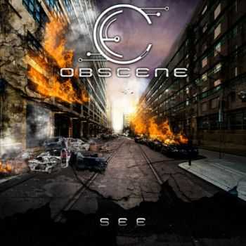 Obscene  -  See [EP]  (2012)