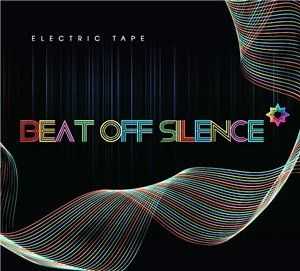 Beat-Off-Silence - Electric Tape (2012) Beat-Off-Silence - Electric Tape (2012)