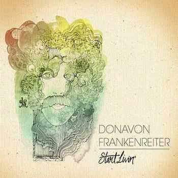 Donavon Frankenreiter - Start Livin' (2012)