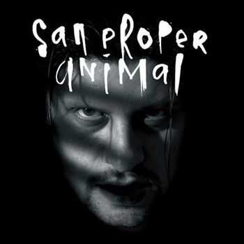 San Proper - Animal (2012)