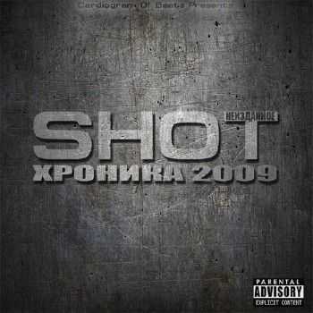 Shot -  2009 () (2012)