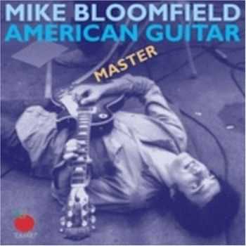 Michael Bloomfield - Wee Wee Hours (2005)