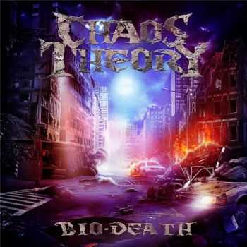 Chaos Theory - Bio-Death  (2012)