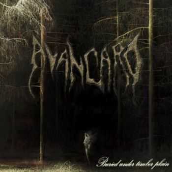 Avangard - Buried Under Timber Plain (2012)