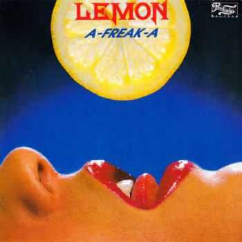 Lemon - A-Freak-A (1978) [Remastererd 1992]