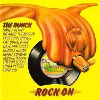 The Bunch - Rock On (1972)