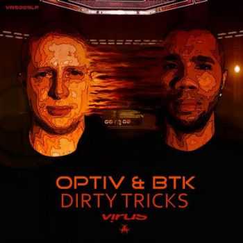 Optiv & BTK - Dirty Tricks (2012)