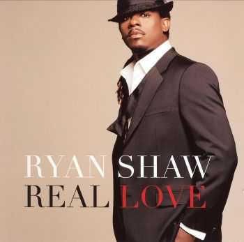 Ryan Shaw - Real Love (2012)