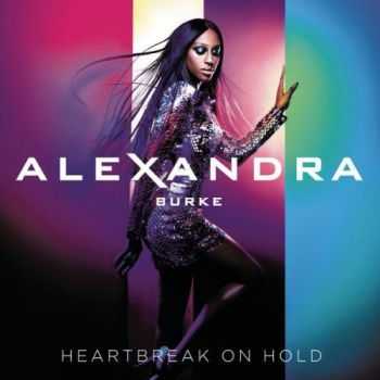 Alexandra Burke - Heartbreak on Hold (Deluxe Version) (2012)