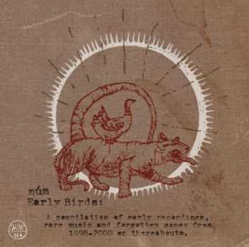 Múm - Early Birds (2012) Múm - Early Birds (2012)