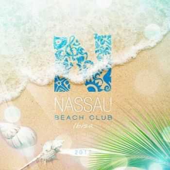 Nassau: Beach Club - Ibiza (2012)