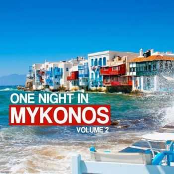 VA - One Night In Mykonos Vol.2 (2012)