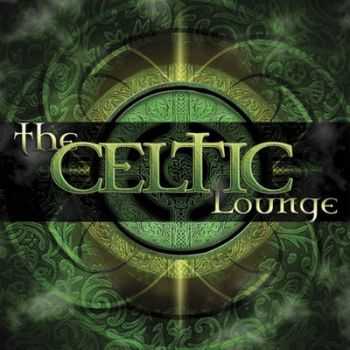 VA - The Celtic Lounge (2006)