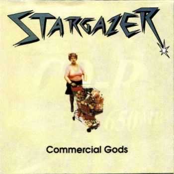 Stargazer - Commercial Gods (1992)