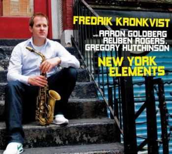 Fredrik Kronkvist - New York Elements (2012)