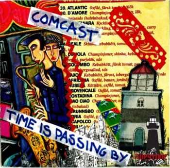 Comcast  Time Is Passing By (2012)