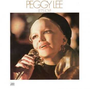 Peggy Lee - Lets Love (1974) [Remastered Limited Edition 2003]