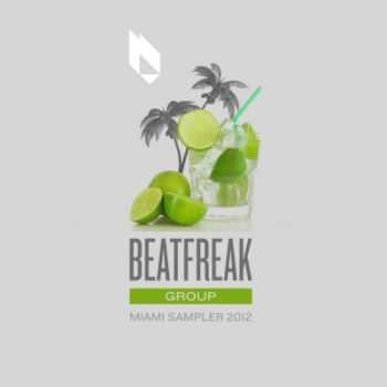 VA - Beatfreak Group Pres. Miami Sampler 2012 (2012) VA - Beatfreak Group Pres. Miami Sampler 2012 (2012)
