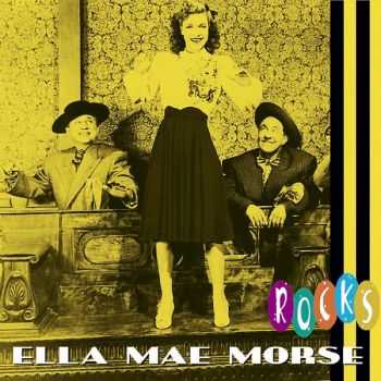 Ella Mae Morse - Rocks (2010)