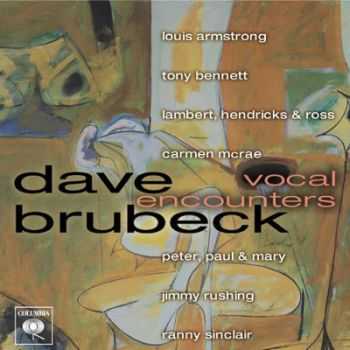 Dave Brubeck Quartet - Vocal Encounters (2001)