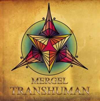 Mergel  Transhuman (2011)