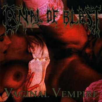 Anl Blast - Vginal Vempire (1998)