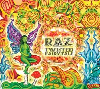 RAZ  Twisted Fairytale (2007)