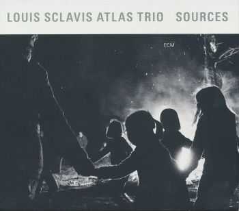 Louis Sclavis Atlas Trio - Sources (2012) Louis Sclavis Atlas Trio - Sources (2012)