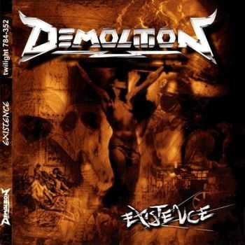 Demolition - Existence (2004) (HQ)