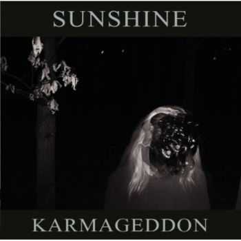 Sunshine - Karmageddon (2011)