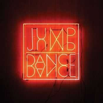 Jump Jump Dance Dance - Jump Jump Dance Dance (2012) Jump Jump Dance Dance - Jump Jump Dance Dance (2012)