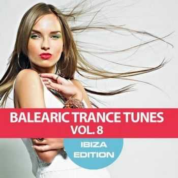 Balearic Trance Tunes Vol.8 (2012)