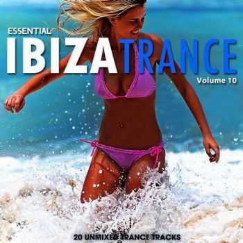 Essential Ibiza Trance Vol.10 (2012)