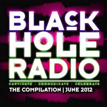 Black Hole Radio June 2012 (2012)