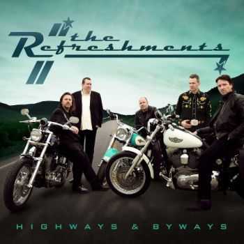 The Refreshments - Highways And Byways (2012)