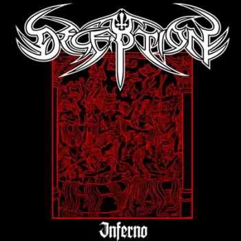 Deception - Inferno 2011 [LOSSLESS]