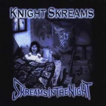 Knight Screams - Screams in the Night (2012)