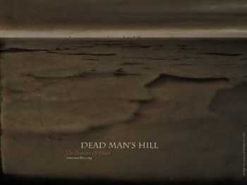 Dead Man's Hill &#8206; - The Demons Of Death (2006)