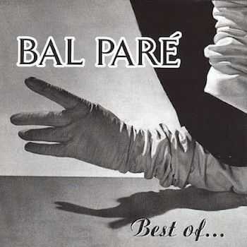 Bal Par&#233; - Best Of (1994)