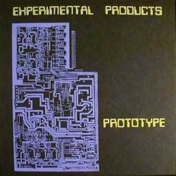 Experimental Products - Prototype (1982)