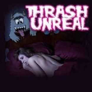 Thrash Unreal - Thrash Unreal (2009)