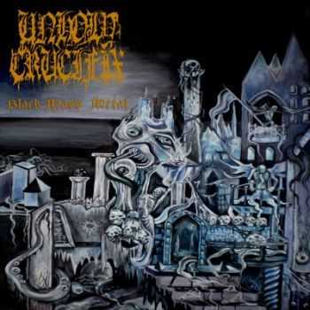 Unholy Crucifix - Black Mass Metal (2012)