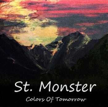 St. Monster - Colors Of Tomorrow (2012)