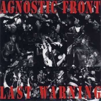 Agnostic Front - Last Warning (1993)