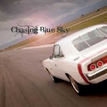 Chasing Blue Sky - Chasing Blue Sky (2012)