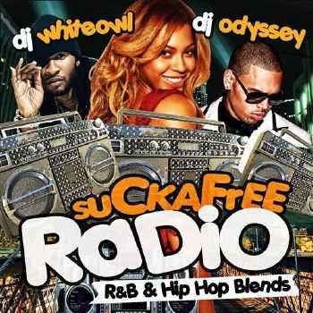 DJ Whiteowl & DJ Odyssey - Sucka Free Radio (2012)