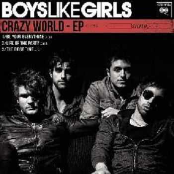 Boys Like Girls -  Crazy World  (2012)